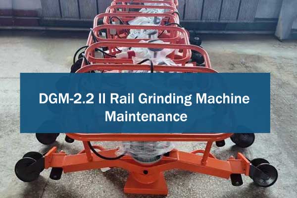DGM 2.2 II Electric Rail Grinding Machine